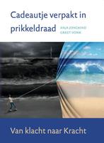 Cadeautje verpakt in prikkeldraad 9789083076744, Boeken, Verzenden, Zo goed als nieuw, Anja Jongkind