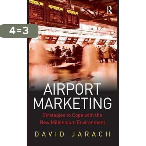 Airport Marketing: Strategies to Cope with the New, Boeken, Taal | Engels, Zo goed als nieuw, Verzenden
