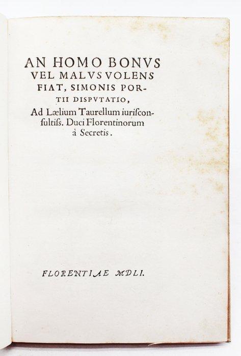 Porzio - Homo Bonus Vel Malus - 1551, Antiek en Kunst, Antiek | Boeken en Manuscripten