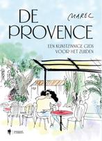 De Provence 9789072201959 Marec, Boeken, Verzenden, Zo goed als nieuw, Marec