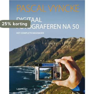 Digitaal fotograferen na 50 9789020973938 Pascal Vyncke, Verzenden, Pascal Vyncke