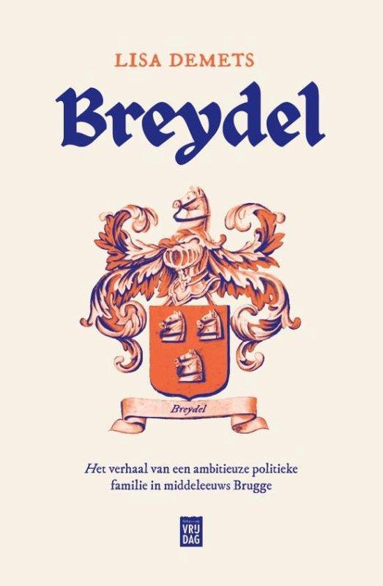 Breydel 9789464341799 Lisa Demets, Boeken, Geschiedenis | Wereld, Gelezen, Verzenden
