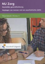 Geestelijke gezondheidszorg 9789001837686, Boeken, Verzenden, Zo goed als nieuw