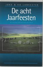 De acht Jaarfeesten - Joke Lankester, Ko Lankester - 9789032, Verzenden