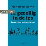 Te gezellig in de les 9789045702988 Astrid Boon, Boeken, Verzenden, Zo goed als nieuw, Astrid Boon