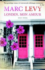 Londen, mon amour 9789022551905, Livres, Romans, Marc Levy, Verzenden