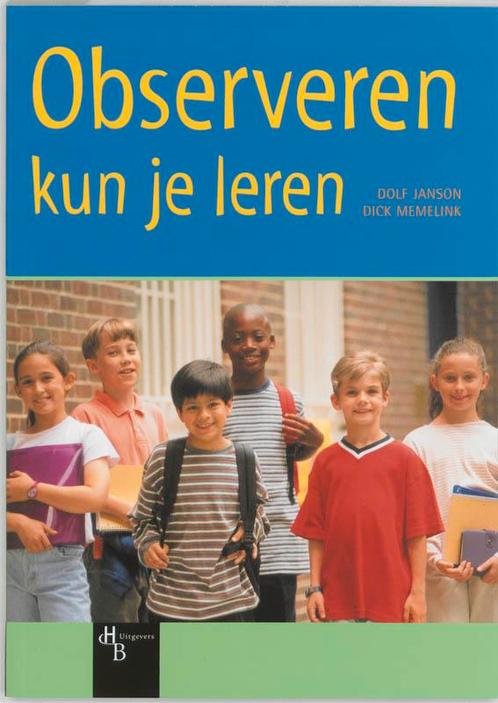 Leren Observeren Op School 9789055744671, Livres, Livres d'étude & Cours, Envoi