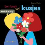 Een boek vol kusjes / Een boek vol kusjes / 0 9789403203607, Boeken, Verzenden, Zo goed als nieuw, Delphine Chedru