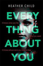 Everything About You 9780356510699 Heather Child, Verzenden, Gelezen, Heather Child