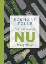 De kracht van het nu in de praktijk 9789020212983, Boeken, Verzenden, Zo goed als nieuw, Eckhart Tolle
