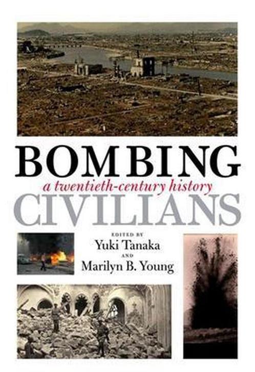 Bombing Civilians 9781595583635, Livres, Livres Autre, Envoi