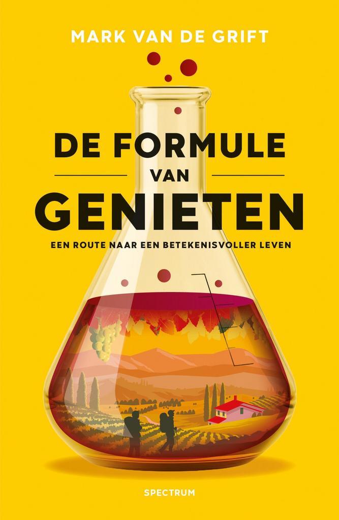 De formule van genieten (9789000393596, Mark Van de Grift), Boeken, Psychologie, Nieuw, Verzenden