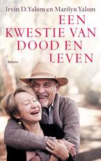 Een kwestie van dood en leven 9789463821469 Irvin D. Yalom, Boeken, Verzenden, Gelezen, Irvin D. Yalom