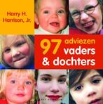 97 adviezen Vaders & Dochters 9789027497567 H.H. Harrison, Boeken, Stripverhalen, Verzenden, Zo goed als nieuw, H.H. Harrison