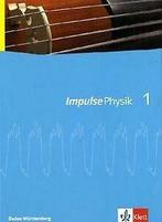 Impulse Physik. Ausgabe für Baden-Württemberg G8:...  Book, Boeken, Verzenden, Gelezen