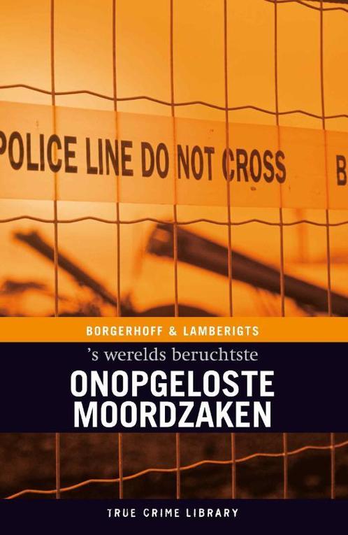 Onopgeloste moordzaken 9789077941102, Boeken, Hobby en Vrije tijd, Zo goed als nieuw, Verzenden