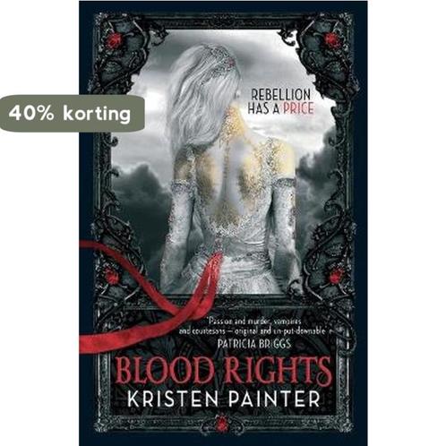 Blood Rights 9781841499697 Kristen Painter, Boeken, Overige Boeken, Gelezen, Verzenden