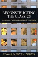 Reconstructing the Classics 9780872893399, Boeken, Edward Bryan Portis, Zo goed als nieuw, Verzenden