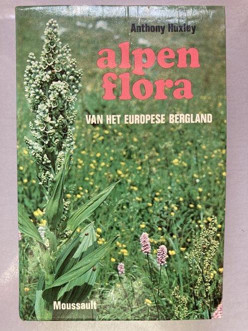 Alpenflora europese bergland 9789022600658, Livres, Livres Autre, Envoi