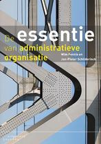 De essentie van administratieve organisatie 9789046904145, Livres, Économie, Management & Marketing, Wim Fennis, Jan-Pieter Schilderinck