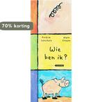 Wie ben ik ? 9789074892186 A. Lanchais, Verzenden, Gelezen, A. Lanchais