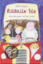 Oliebollen Sien 9789068228731, Boeken, Kinderboeken | Jeugd | 13 jaar en ouder, Gelezen, Mieke Vanpol, Verzenden