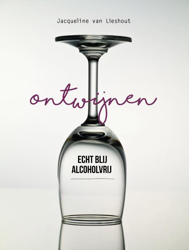 Ontwijnen 9789082500721 Jacqueline van Lieshout, Boeken, Gezondheid, Dieet en Voeding, Gelezen, Verzenden