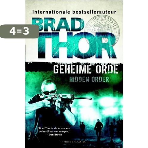 Geheime orde / Scot Harvath / 12 9789045205069 Brad Thor, Boeken, Thrillers, Gelezen, Verzenden