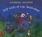 Stap maar op mijn bezemsteel 9789025770860 Julia Donaldson, Verzenden, Gelezen, Julia Donaldson