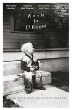 Room to Dream 9781782118411 David Lynch, Verzenden, Gelezen, David Lynch