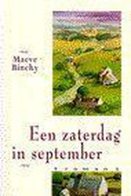 Een zaterdag in september 9789041003898 M. Binchy, Boeken, Romans, Zo goed als nieuw, Verzenden