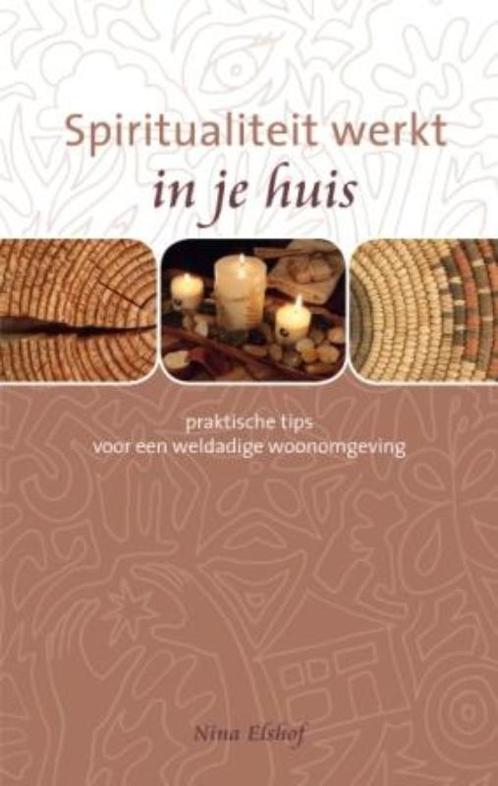 Spiritualiteit werkt in je huis / Spiritualiteit werkt, Boeken, Esoterie en Spiritualiteit, Zo goed als nieuw, Verzenden