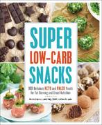 Super Low-Carb Snacks 9781592339112, Martina Slajerova, Dana Carpender, Verzenden