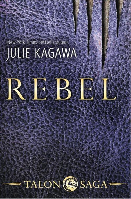 Rebel / Talon Saga / 2 9789402705201 Julie Kagawa, Boeken, Kinderboeken | Jeugd | 13 jaar en ouder, Zo goed als nieuw, Verzenden