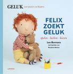 Felix zoekt geluk: spelen - lachen - kiezen / Felix zoekt, Livres, Verzenden, Leo Bormans