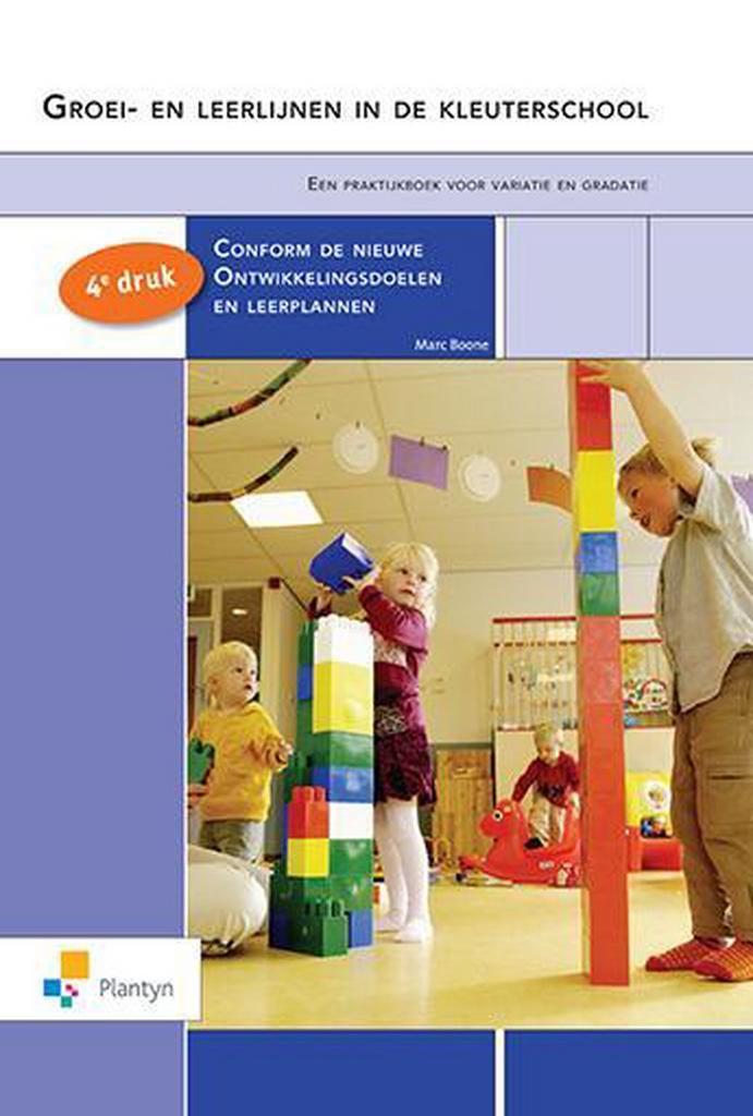 Groei- en leerlijnen in de kleuterschool / Vast Boek /, Boeken, Studieboeken en Cursussen, Zo goed als nieuw, Verzenden