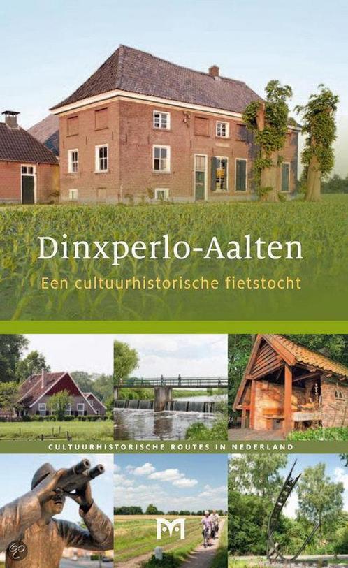 Dinxperlo-Aalten. Een cultuurhistorische fietstocht, Livres, Histoire mondiale, Envoi