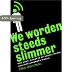 We worden steeds slimmer 9789491845147 Clive Thompson, Verzenden, Gelezen, Clive Thompson