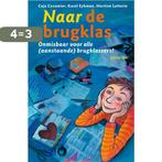 Naar de brugklas 9789021616209 Karel Eijkman, Boeken, Verzenden, Gelezen, Karel Eijkman