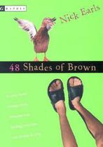 48 Shades of Brown 9780618452958, Livres, Nick Earls, Verzenden