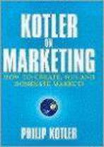 Kotler on Marketing 9780684860381 Philip Kotler, Boeken, Verzenden, Gelezen, Philip Kotler