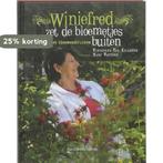 Winiefred zet de bloemetjes buiten 9789058266682, Verzenden, Gelezen, Winiefred van Killegem