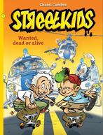 Streetkids 1 / Wanted, dead or alive 9789070060268, Boeken, Verzenden, Gelezen, Charel Cambré