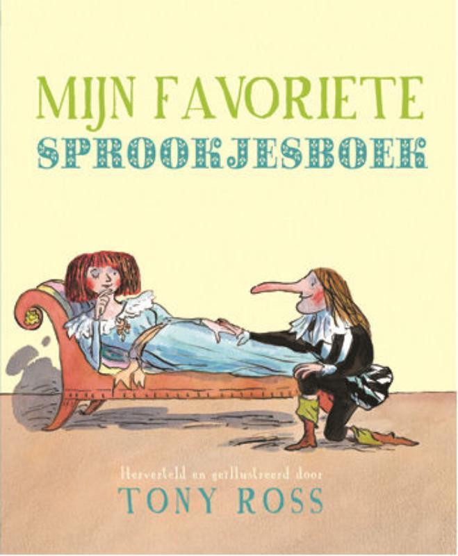 Mijn favoriete sprookjesboek 9789052474458 Tony Ross, Boeken, Kinderboeken | Kleuters, Gelezen, Verzenden