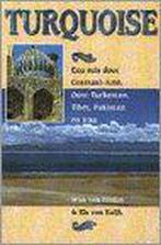 TURQUOISE - REIS DOOR CENTRAAL-AZIE 9789038905945, Verzenden, W. van Ginkel