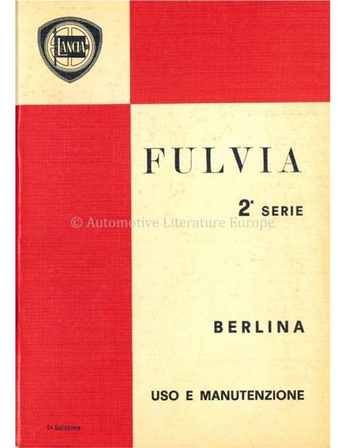 1971 LANCIA FULVIA BERLINA INSTRUCTIEBOEKJE ITALIAANS, Autos : Divers, Modes d'emploi & Notices d'utilisation
