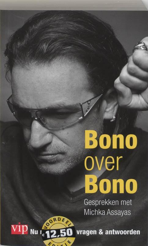 Bono Over Bono 9789022992425, Livres, Musique, Envoi