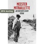Meester Mitraillette 9789025437312 Jan Vantoortelboom, Verzenden, Jan Vantoortelboom