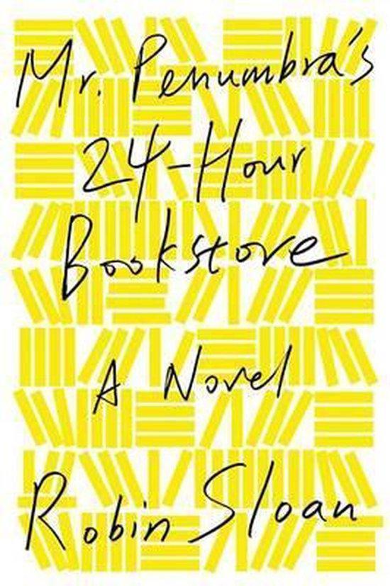 Mr. PenumbraS 24-Hour Bookstore 9780374214913 Robin Sloan, Boeken, Taal | Engels, Gelezen, Verzenden