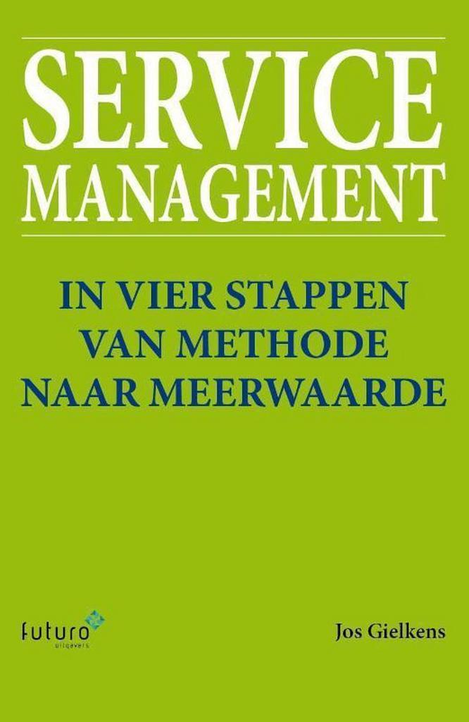 Service management 9789492221360 Jos Gielkens, Boeken, Informatica en Computer, Gelezen, Verzenden